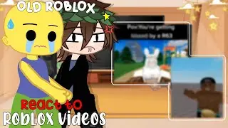 Old Roblox reacts to ROBLOX VIDEOS ✨😃 // P♡RT-2