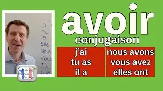 FRENCH verb avoir (to have)