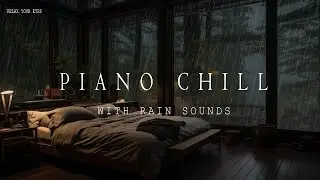 Eliminate Stress: Soothing Forest Rain and Calming Piano 🌧️🌿 Nighttime Serenity and Relaxation 🎹💤