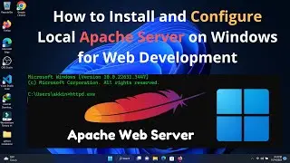 How to Install and Configure Local Apache Server on Windows for Web Development