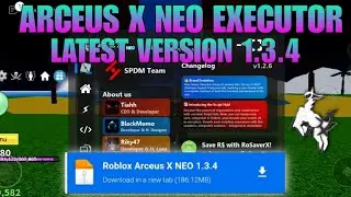 Roblox Arceus X New Update 1.3.4 - Arceus X Neo Better Delta Executor & Fluxus | Arceus X Download