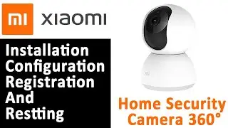 how to setup mi home security camera 360  | mi camera 360 setup | xiaomi camera 360