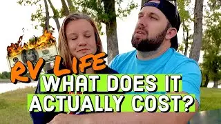 RV Travel on a budget- The actual cost of FULL TIME RV Life!