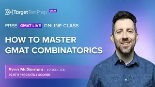 How to Master GMAT Combinatorics by @TargetTestPrep GMAT Expert