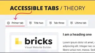 Mastering Tabs Accessibility: A Comprehensive Guide - Bricks Builder