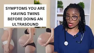 PREGNANT WITH TWINS OR TRIPLET. 5 Signs and Symptoms of twins before an ultrasound