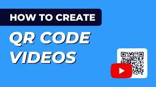 How to Create a QR Code for a Video FREE! 📹