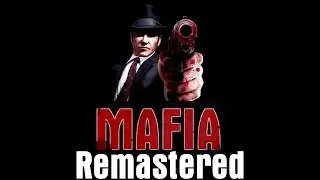 Mafia: The City of Lost Heaven Remastered (download link in description)