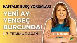 Bolluk ve bereket kapınız aralanacak / 1-7 Temmuz 2024 haftalık burç yorumları