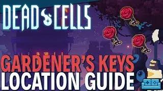 DEAD CELLS | Gardener's Keys location Guide