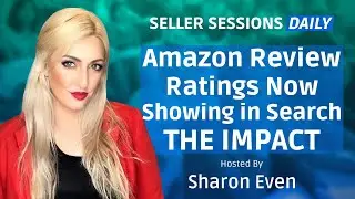 Amazon Showing Review Ratings in Search - How This Could Impact your Sales