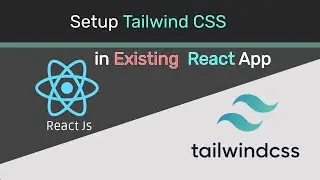 Tailwind CSS With Existing React App