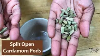 How to split open cardamom pods :  How to grind cardamom without a grinder : Crushed Cardamom Pod