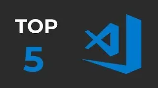 VSCode Extensions | Top 5 VSCode Extensions!