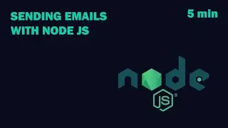 Sending emails with nodejs - 5 min 📧