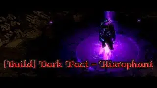 Path Of Exile | #11 Build Dark Pact - Hierophant (EndGame) [2024]