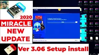 Miracle Thunder Update Ver 3.06 Full Setup install | Released On 16th April 2020