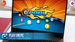 How to Download and Play 8 Ball Pool on PC and Laptop (Best Way To Play on PC)