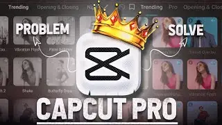 Capcut Pro Effects Not Showing | (Capcut Pro Features😵)