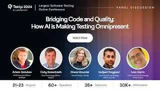 How AI Is Making Testing Omnipresent | Panel Discussion | Testμ 2024 | LambdaTest