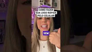 Como fazer sua logo rápida e simples pelo celular? #comofazerlogo #comoganhardinheironainternet