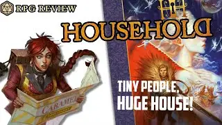 Household has you playing as tiny people in an unforgettable fantasy setting | RPG Review