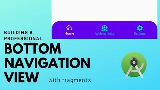 How to implement BottomNavigationView with Fragments in Android Studio