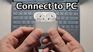 How to Connect AirPods 4 (or ANY) to Windows PC!