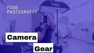 Food Photography Equipment For 2019