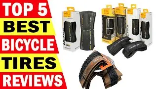 Best Bicycle Tires | Top 5 Best Bicycle Tires Review 2023