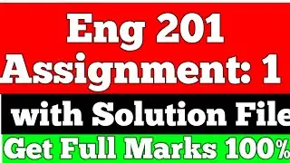 Eng201 Assignment 1 Solution 2022 | Eng201 Assignment 1 | Lets Study