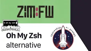 zim - a Zsh configuration framework (an alternative to Oh My Zsh) + Spaceship Zsh Prompt