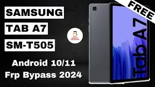 Samsung Tab A7 Frp Bypass | Samsung Tab T505 Frp Bypass | Samsung Frp Bypass 2024