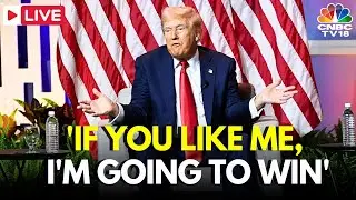 Trump Says VP Pick Doesnt Have an Impact, If You Like Me, Im Going To Win | USA News LIVE | N18G