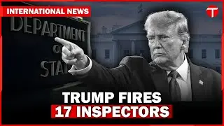 Trump fires 17 inspectors general at key US agencies without notice | The Express Tribune