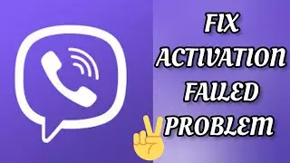 Fix Viber Activation Failed Problem|| TECH SOLUTIONS BAR
