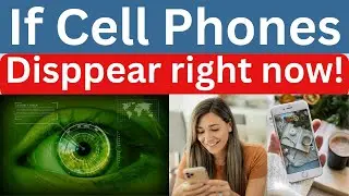 If Cell phones disappeared what happens to the world? | Interesting Technology SciTechWiz Videos