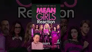 Mean Girls (2024) Reaction