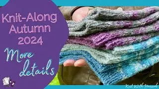 Knit Along Autumn 2024 - Extra details