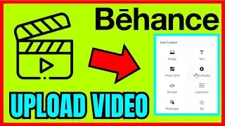 How To UPLOAD VIDEO In Behance (FULL GUIDE)