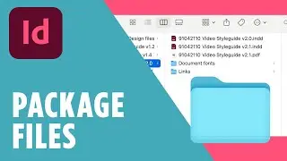 How to Package and Zip InDesign Files for Easy Sharing