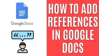 How to Add References in Google Docs [Quick Guide]