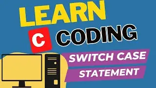 Switch Statement In C Programming | What Is Switch Case? With Tutorial And Example