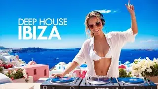 Ibiza Summer Mix 2024 🍓 Best Of Tropical Deep House Music Chill Out Mix 2023 🍓 Chillout Lounge