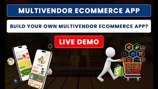 Multivendor eCommerce App | Build Your own Multivendor eCommerce App?