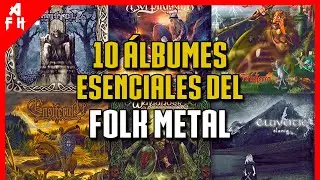 10 Álbumes Esenciales del FOLK METAL