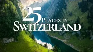 25 Most Beautiful Places to Visit in Switzerland 4K 🇨🇭 | Stunning Lakes & Mountains