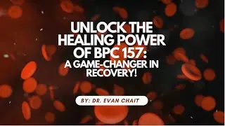 Unlock the Healing Power of BPC 157: A Game-Changer in Recovery!