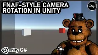 FNAF-Style Camera Rotation in Unity (Unity C# Tutorial)