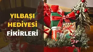 Yılbaşı Hediyesi Fikirleri: Eşe, Sevgiliye, Nişanlıya Alınabilecek Hediye Fikirleri